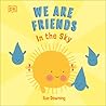 We Are Friends by Sue Downing