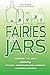 Fairies in Jars (#minithology)