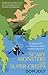 Scary Monsters and Super Creeps: In Search of the World's Most Hideous Beasts