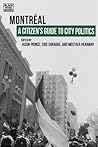 A Citizen's Guide to City Politics: Montreal