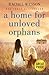 A Home for Unloved Orphans (Orphans of Hope House #1)