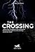 Crossing by Ashby Jones