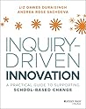 Inquiry-Driven In...
