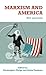 Marxism and America: New ap...