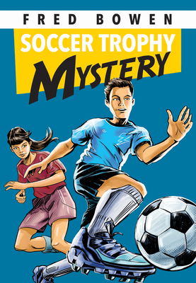 Soccer Trophy Mystery (Hardcover)