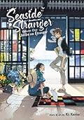 Seaside Stranger: Umibe No Etranger (Seaside Stranger, #1)