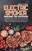 Electric Smoker Cookbook Fo...