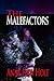 The Malefactors