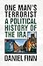 One Man's Terrorist: A Political History of the IRA