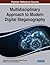 Multidisciplinary Approach to Modern Digital Steganography