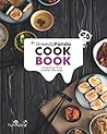 The Greedy Panda Cookbook: Essential Rice Cooker Recipes For Rice Cooker Enthusiasts The Greedy Panda Cookbook: Essential Rice Cooker Recipes For Rice Cooker Enthusiasts