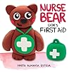 Nurse Bear Does First Aid