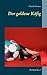 Der goldene Käfig: Die Spie...