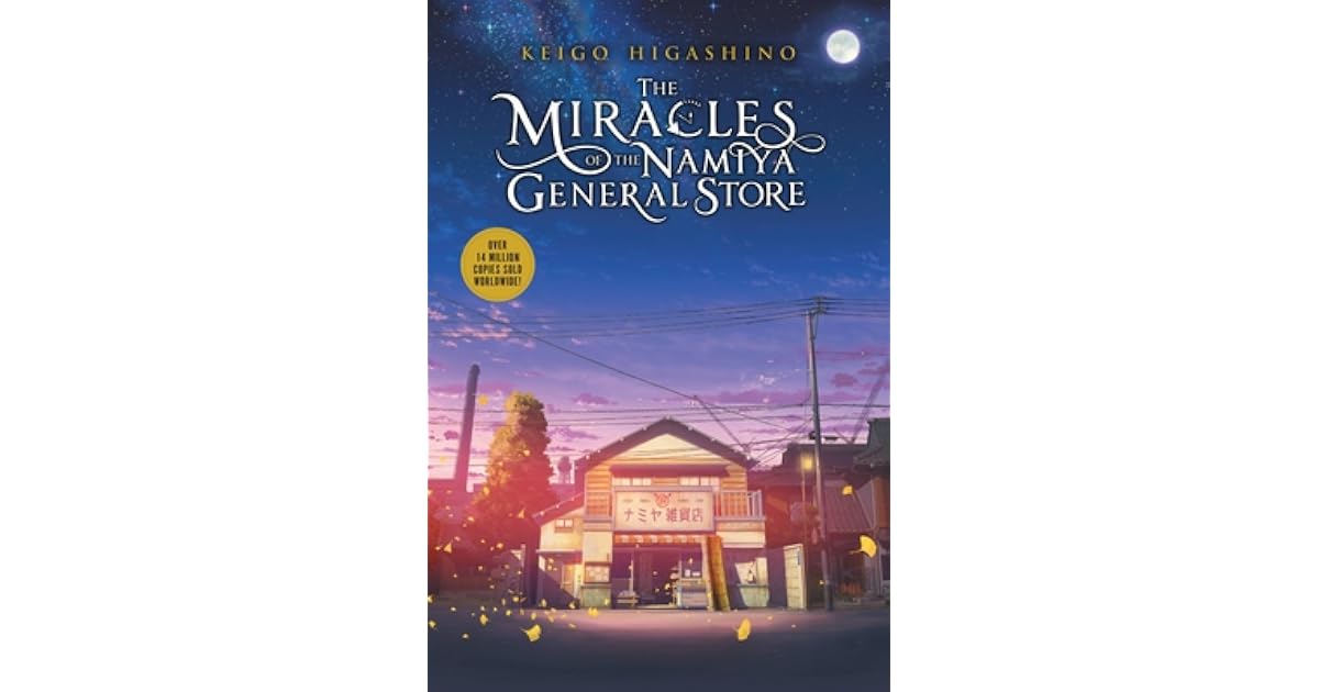 The Miracles of the Namiya General Store by Keigo Higashino