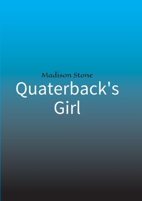 Quaterback's Girl (German Edition)