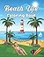 Beach Life Coloring Book