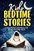 Kids Bedtime Stories