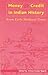 Money and Credit in Indian History: From Early Medieval Times