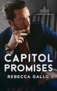 Capitol Promises (The Presidential Promises Duet)