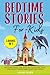 Bedtime Stories for Kids (3...