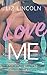 Love Me: A Romantic Comedy