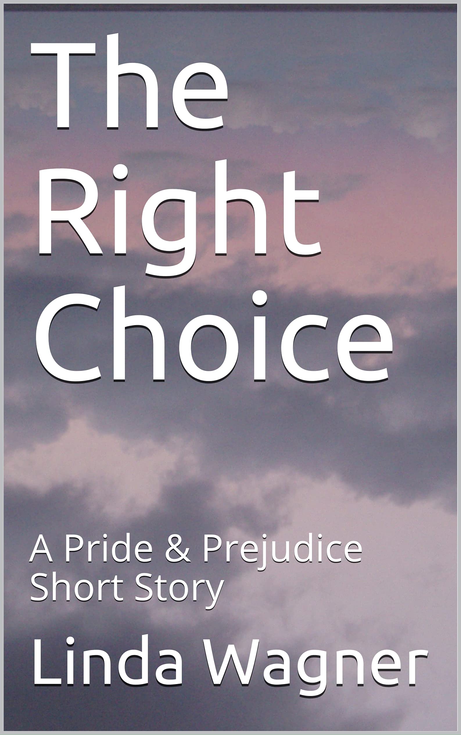 The Right Choice (Kindle Edition)