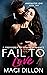 Fail To Love (Unrequited Love #2) by Maci Dillon