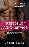 Interstellar Maid Service by Jackie Helms Interstellar Maid Service by Jackie Helms