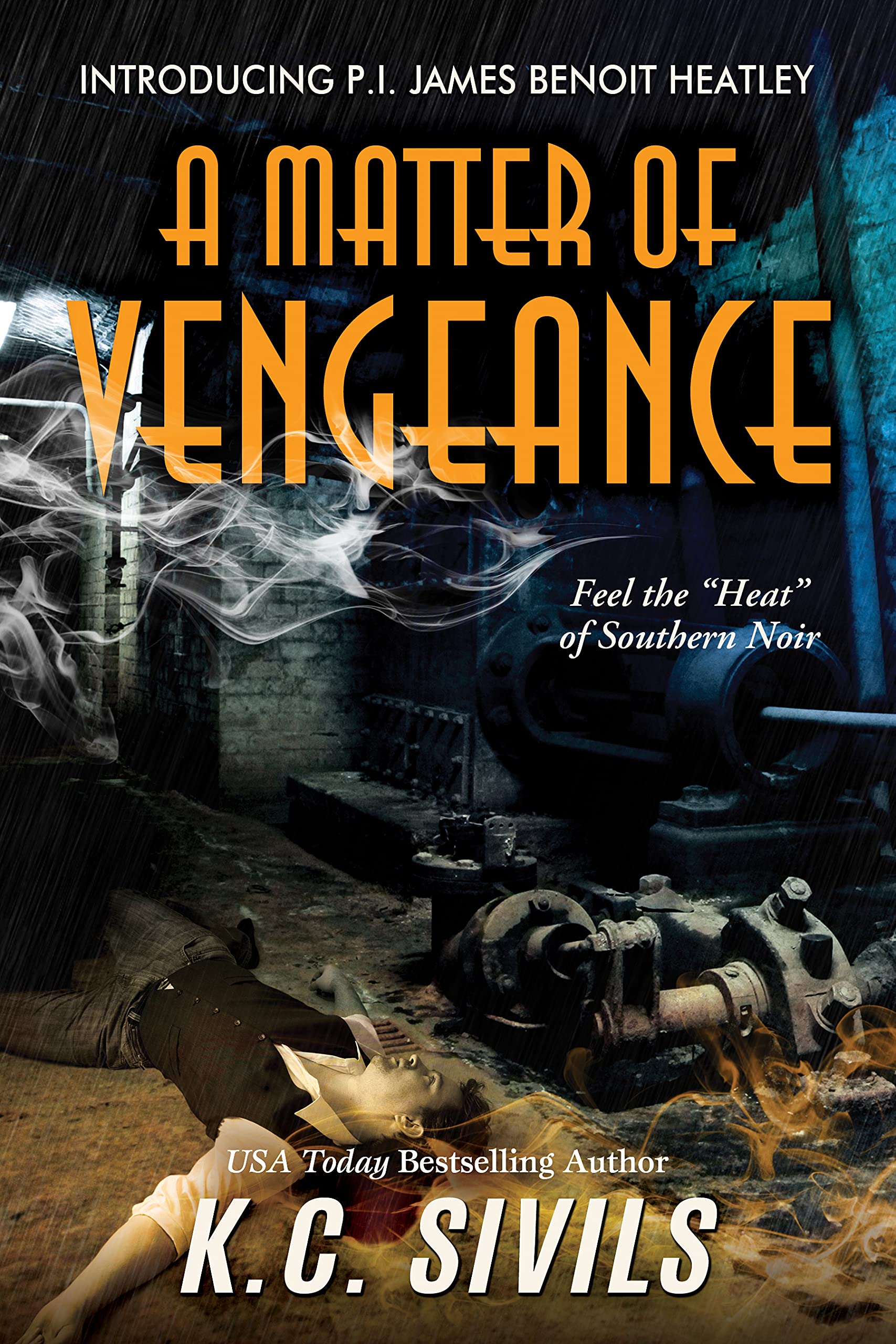 A Matter of Vengeance (Private Investigator James Benoit Heatley #0.5)