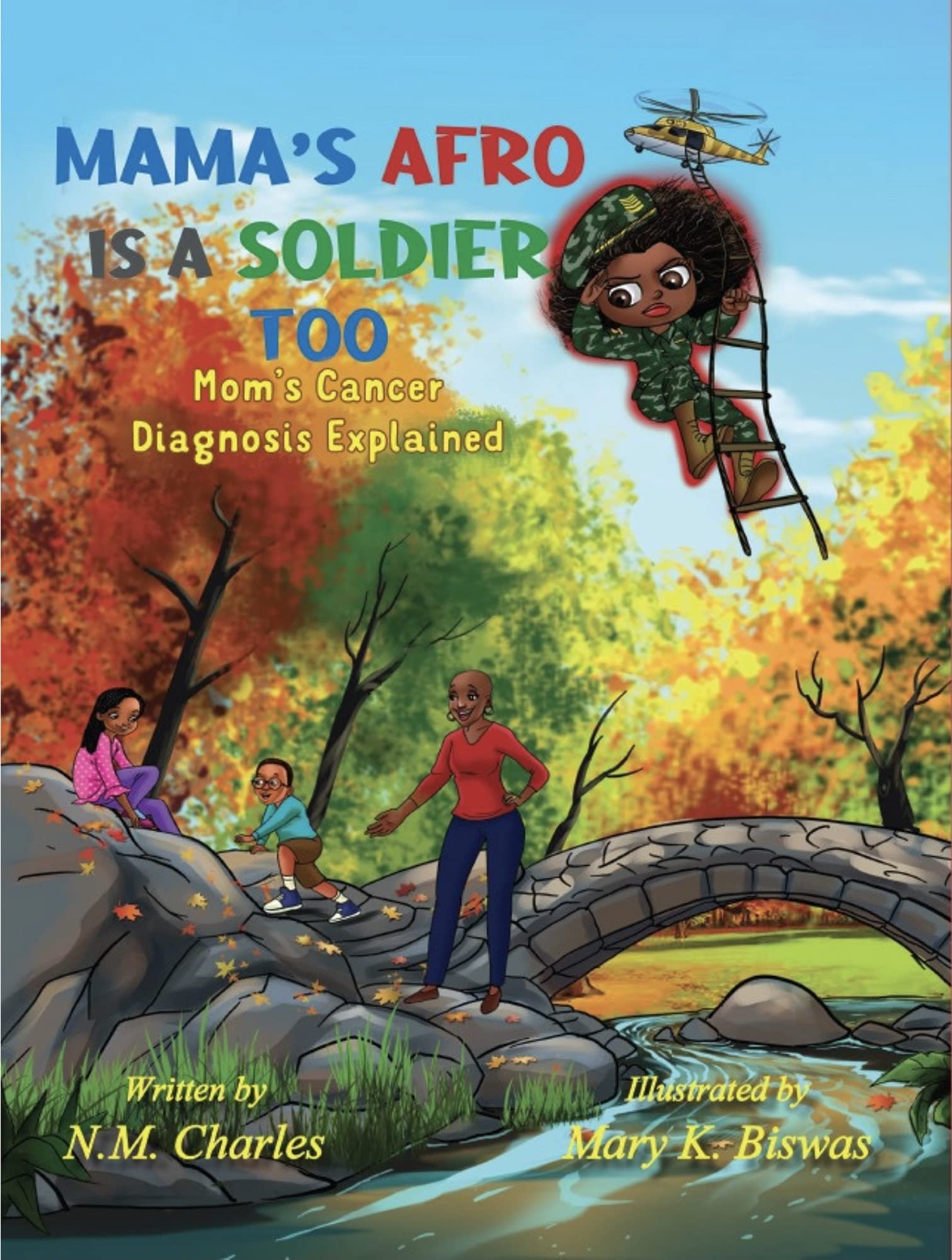 MAMA'S AFRO IS A SOLDIER TOO: Mom's Cancer Diagnosis Explained
