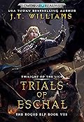 Trials of Eschal: Twilight of the Lich