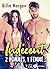 Indécent. 2 hommes, 1 femme... (French Edition)