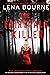 The Fairytale Killer (E&M Investigations, #0) by Lena Bourne