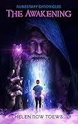 Runestaff Chronicles: The Awakening