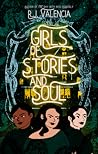 Girls of Stories and Soul by R.J. Valencia Girls of Stories and Soul by R.J. Valencia