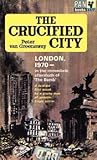 The Crucified City The Crucified City