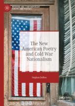 The New American Poetry and Cold War Nationalism (Hardcover)