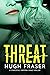 Threat (The Rina Walker Series #2)
