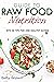 Guide to raw food nutrition...