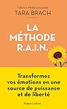 La Méthode R.A.I.N.