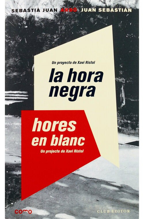 La hora negra. Hores en blanc