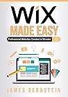 Wix Made Easy: Pr...