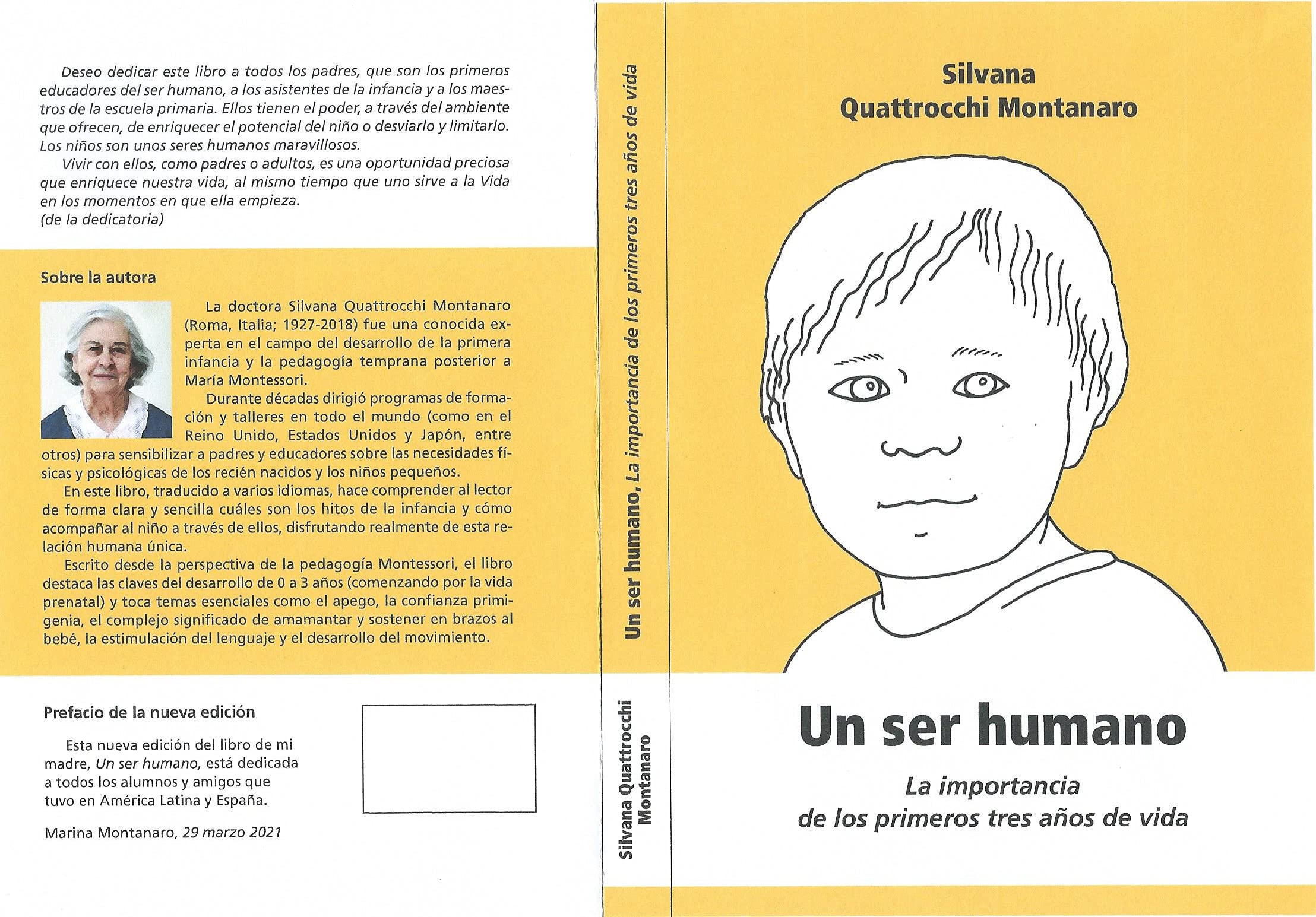 Un ser humano: La importancia de los primeros tres años de vida (Spanish Edition)