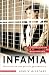 INFAMIA: La batalla de una mujer inocente (Spanish Edition)