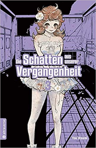 Die Schatten aus unserer Vergangenheit 03