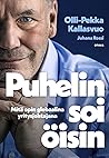 Puhelin soi öisin – Mitä opin globaalina yritysjohtajana by Olli-Pekka Kallasvuo