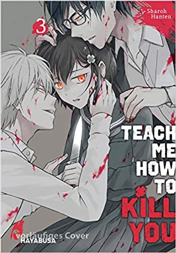 Teach me how to Kill you 03 (Paperback)