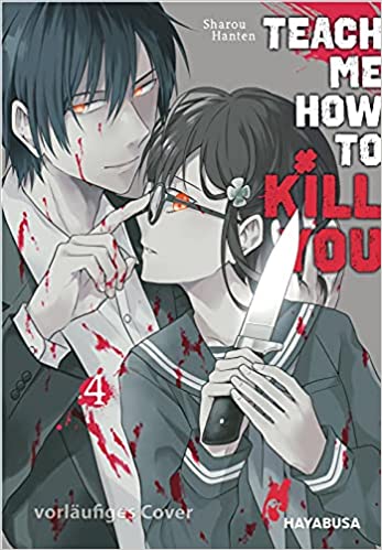 Teach me how to Kill you 04