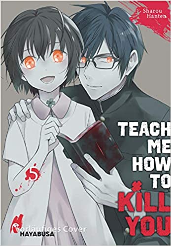 Teach me how to Kill you 05