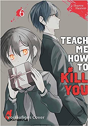 Teach me how to Kill you 06